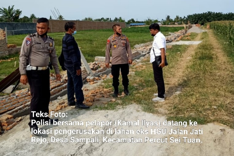 Pengerusakan Bangunan Lahan Eks HGU di Desa Sampali, Kapolsek Percut Diminta Bijak Selesaikan Kelompok yang Bertikai