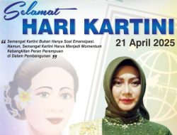 Memaknai Hari Kartini, Lailatul Badri: Perempuan Bisa Wujudkan Mimpi Tanpa Batas
