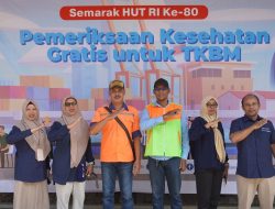 Peringati HUT RI ke 80, Pelindo Regional 1 Gelar Pemeriksaan Kesehatan Gratis untuk Pekerja TKBM
