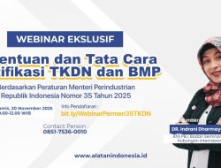 Alatan Indonesia Bedah Strategi Lolos Tender Pemerintah Lewat Pemahaman Mendalam Permenperin 35/2025 tentang TKDN dan BMP