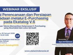Perencanaan Jadi Kunci Pengadaan Aman Audit di Era E-Katalog Versi 6